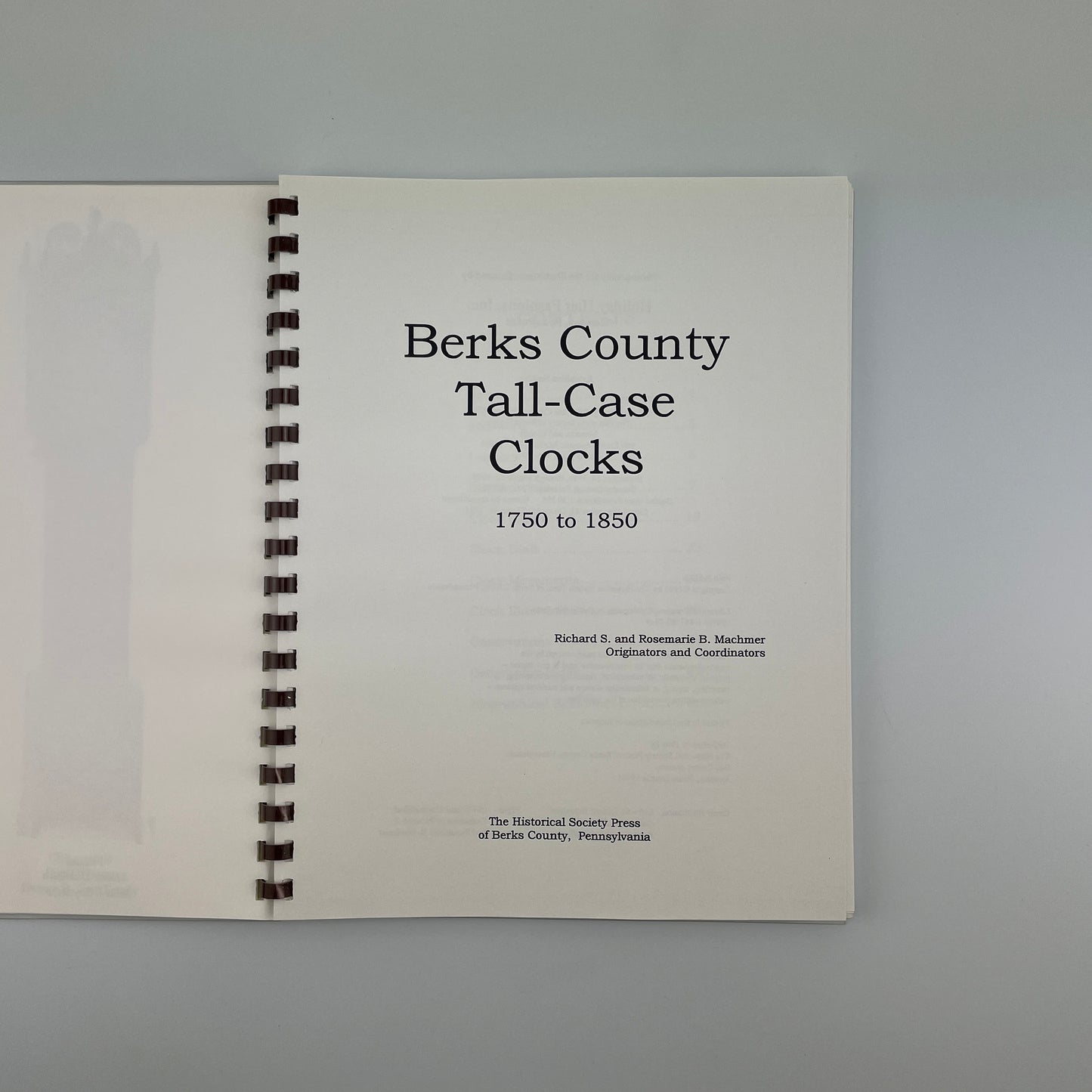 Berks County Tall-Case Clocks 1750 to 1850