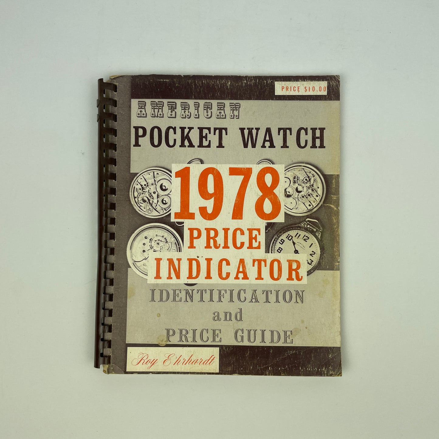 Lot 79- American Pocket Watch 1978 & 1980 Price Indicator