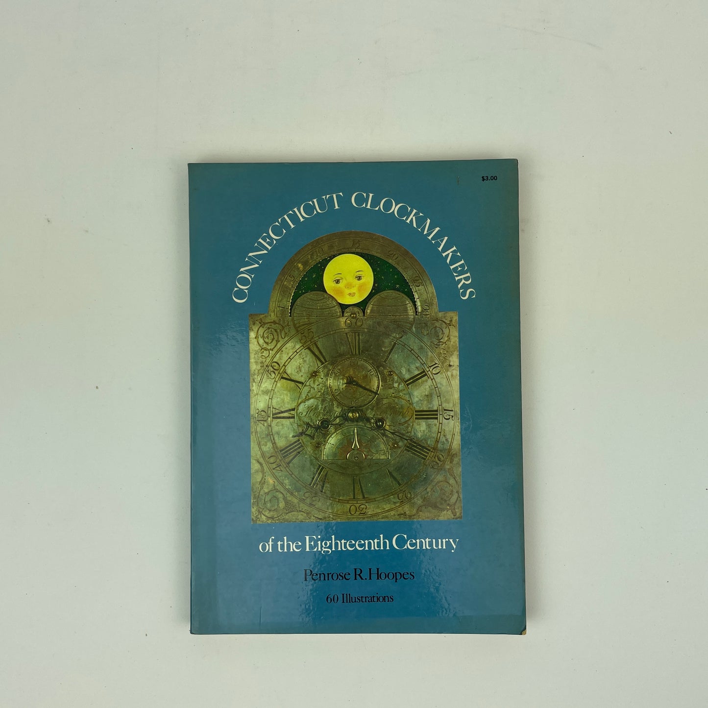 Lot 89- Connecticut Clockmakers of the Eighteenth Century Book