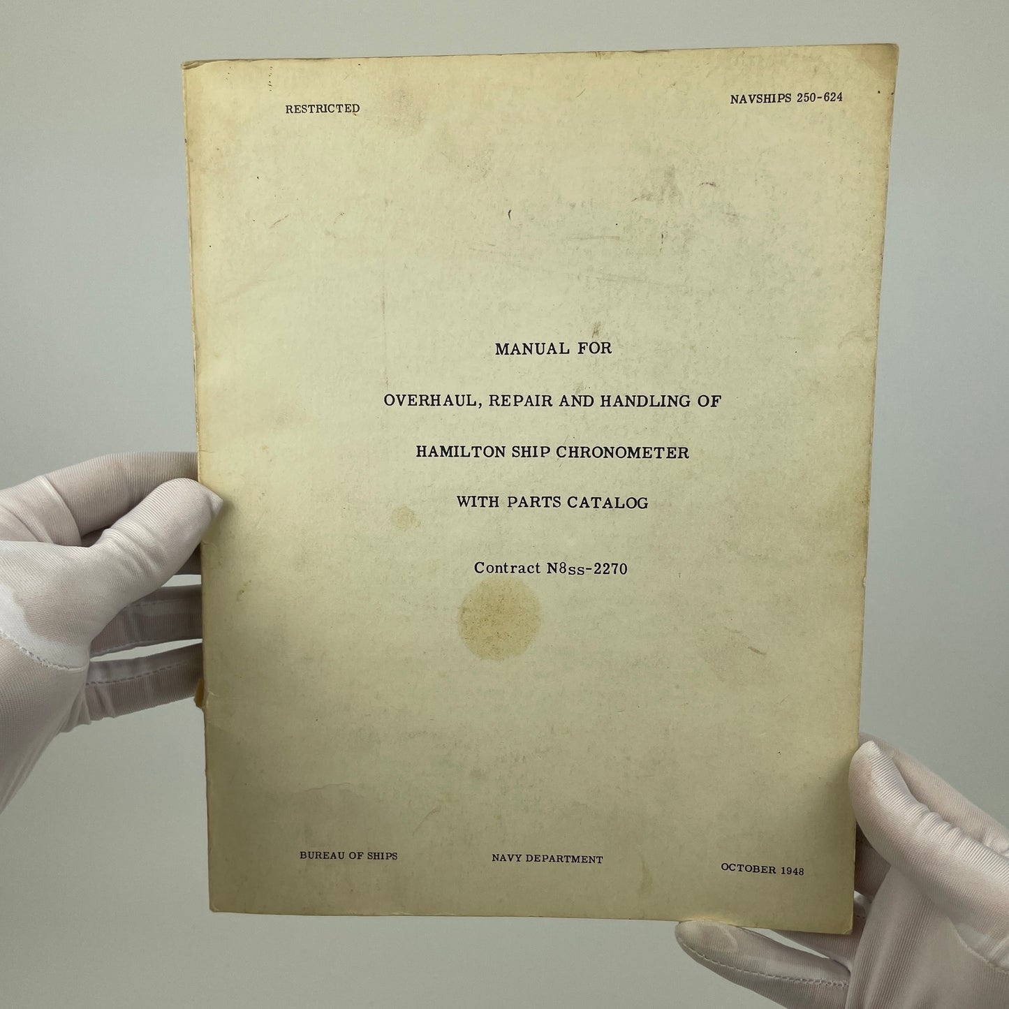 Manual For Overhaul, Repair And Handling Of Hamilton Ship Chronometer With Parts Catalog