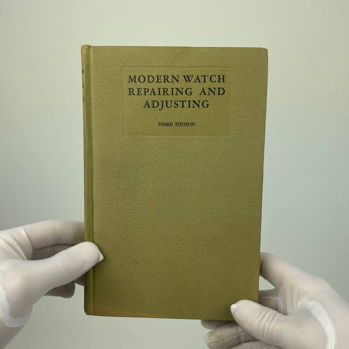 Jan Lot 47- Modern Watch Repairing and Adjusting, Third Edition