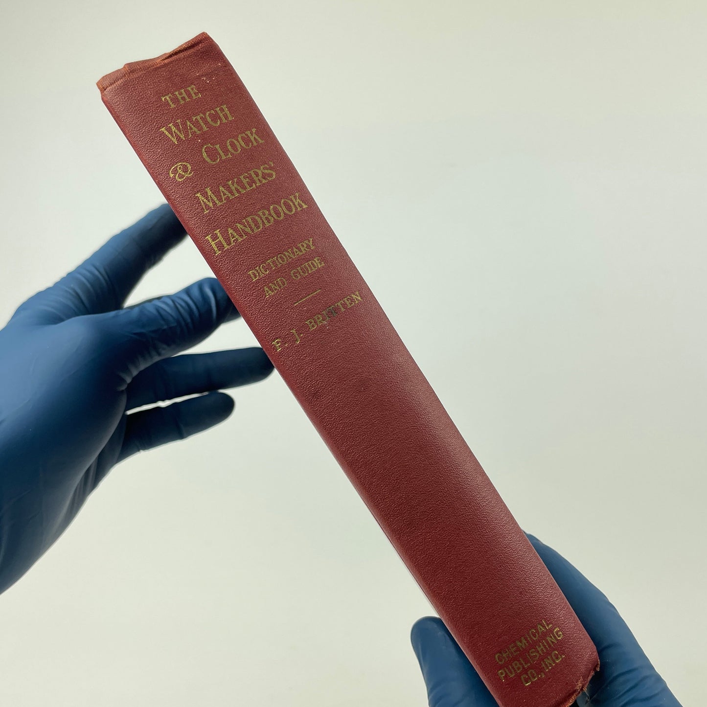 Apr Lot 72- The Watch and Clock Makers’ Handbook Dictionary & Guide