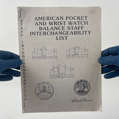 May Lot 100 - American Pocket And Wrist Watch Balance Staff Interchangeability List