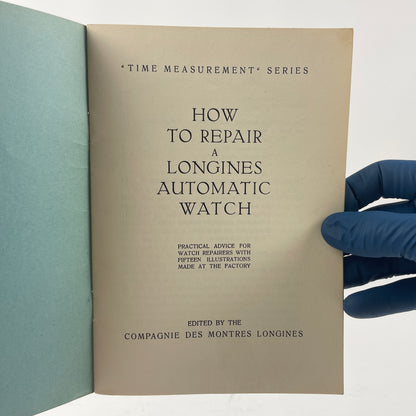 May Lot 45- How to Repair a Longines Automatic Watch