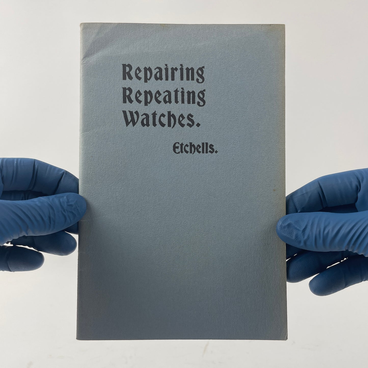 May Lot 44- Repairing Repeating Watches