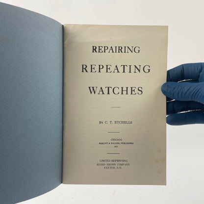 May Lot 44- Repairing Repeating Watches