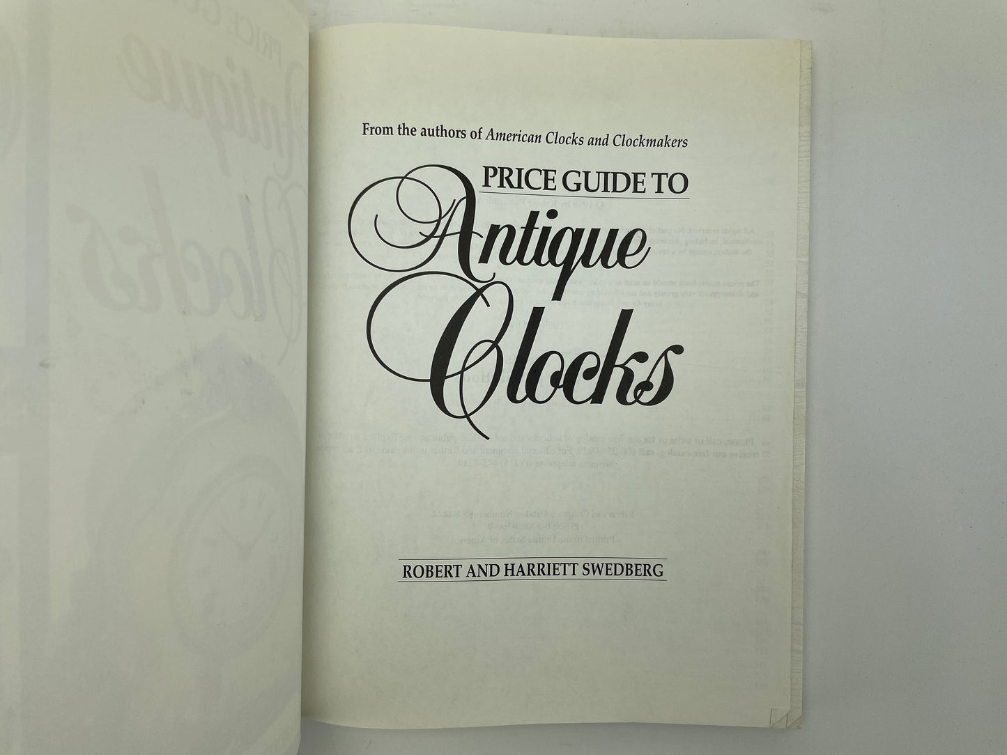 Lot 121- Price Guide to Antique Clocks by Robert and Harriett Swedberg