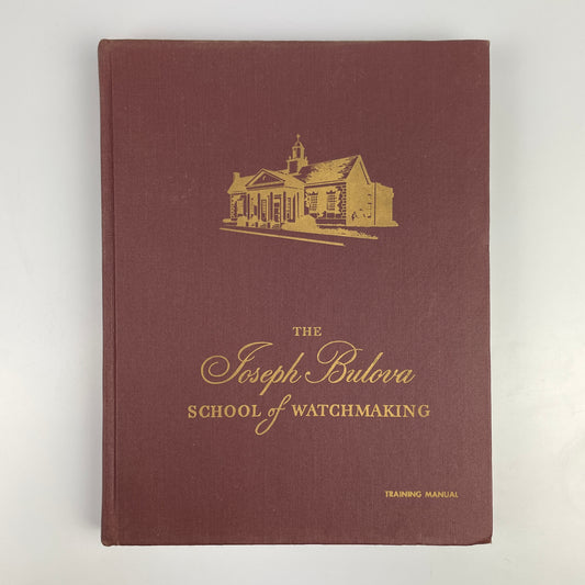 Lot 52- Joseph Bulova School of Watchmaking Training Manual