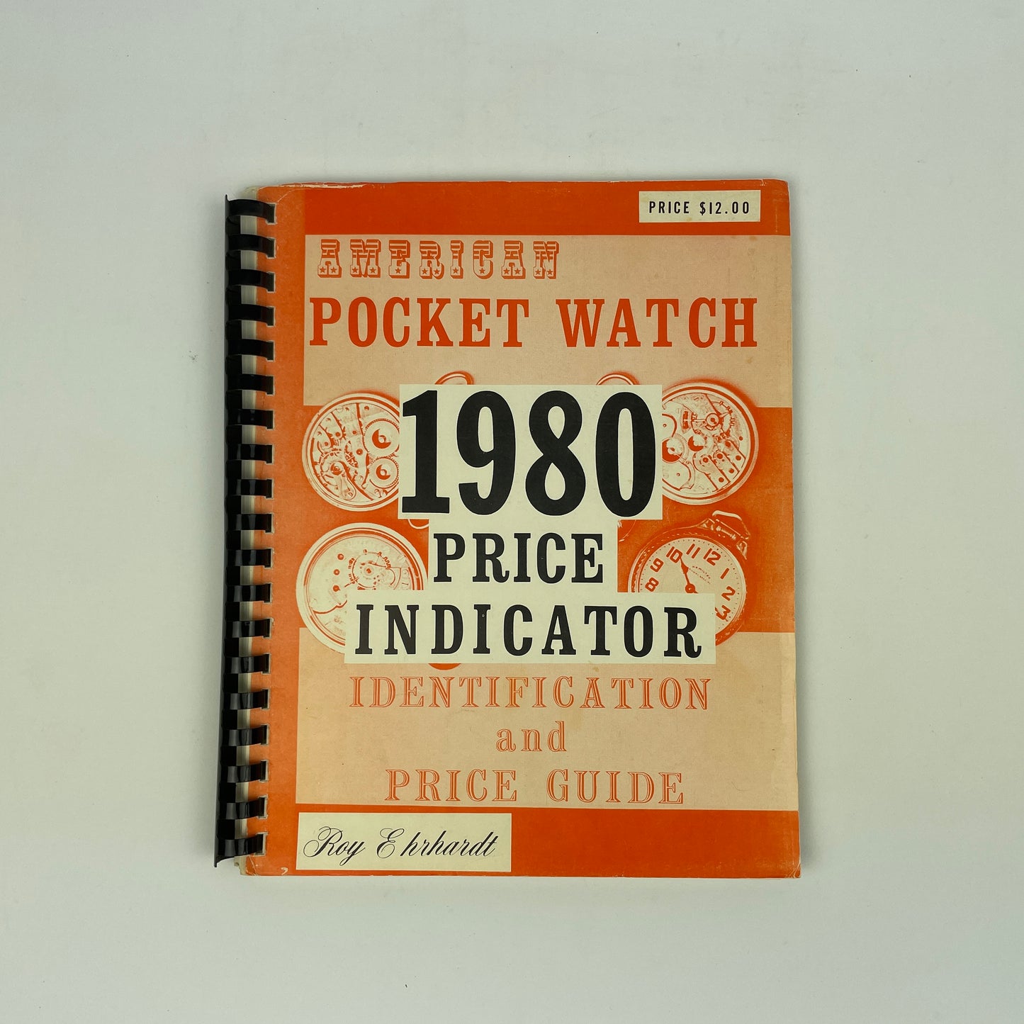Lot 79- American Pocket Watch 1978 & 1980 Price Indicator