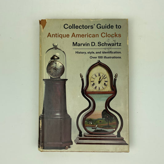 Lot 83- Collectors’ Guide to Antique American Clocks