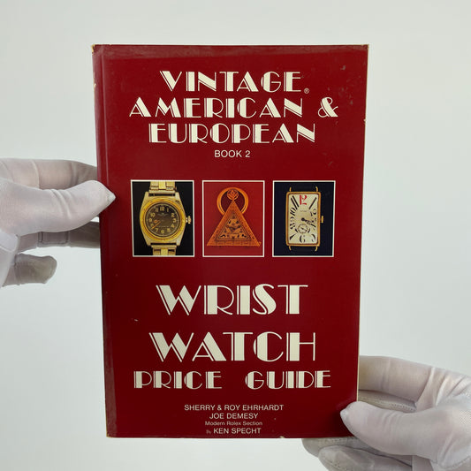 Nov Lot 84- Vintage American & European Wristwatch Price Guidebook 2
