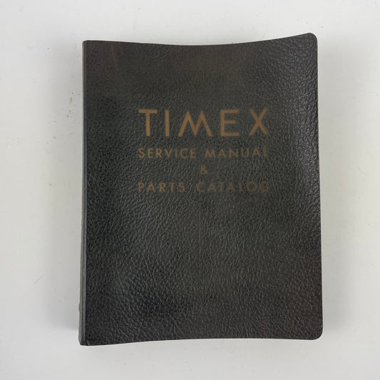 Nov Lot 1- Timex Service Manual & Parts Catalog