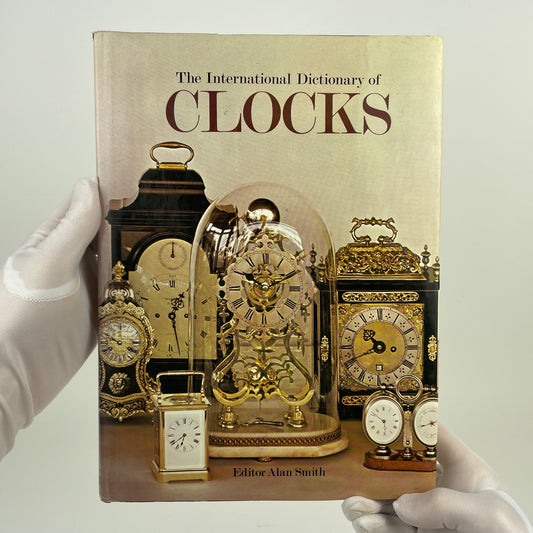 The International Dictionary of Clocks