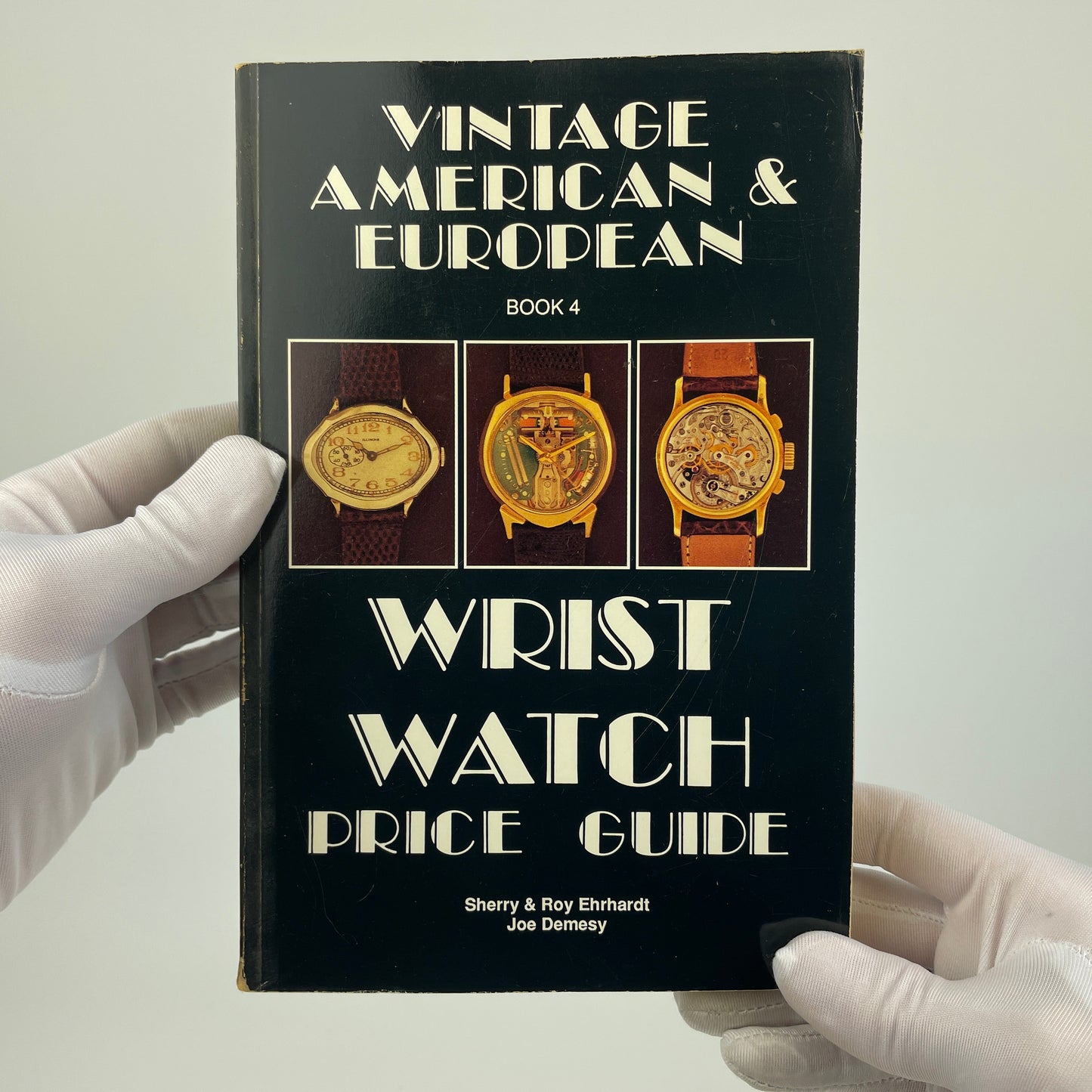Vintage American & European Wristwatch Price Guide, Book 4