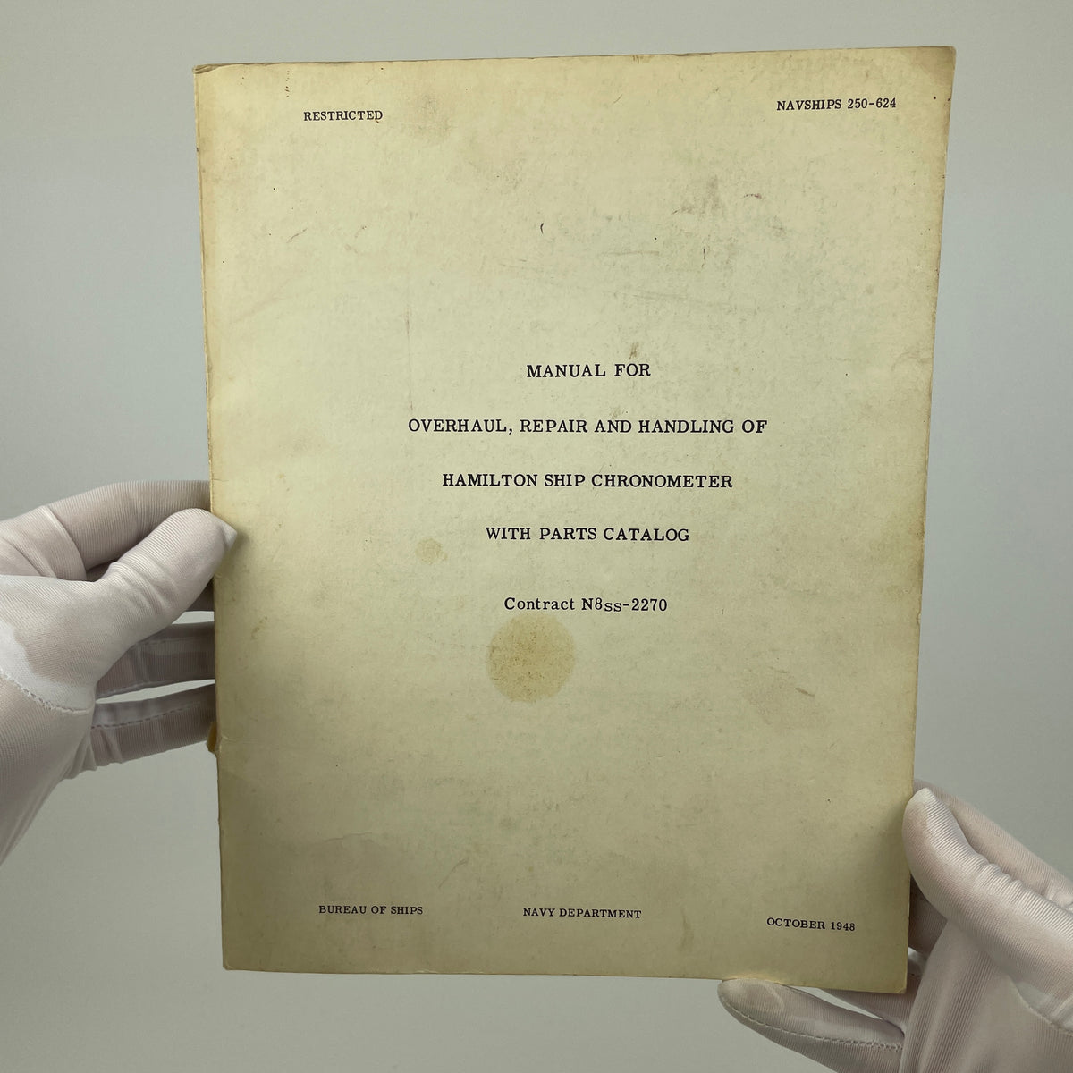 Manual For Overhaul, Repair And Handling Of Hamilton Ship Chronometer ...