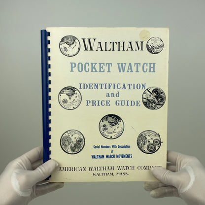 Jan Lot 25- Waltham Watch Co. Identification and Price Guide