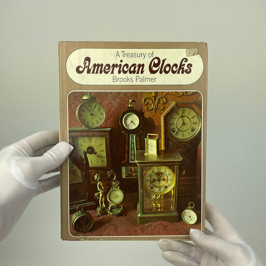 Jan Lot 62- A Treasury of American Clocks by Brooks Palmer
