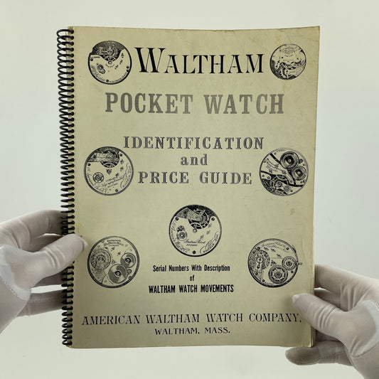 Lot 41- Waltham Pocket Watch Identification and Price Guide