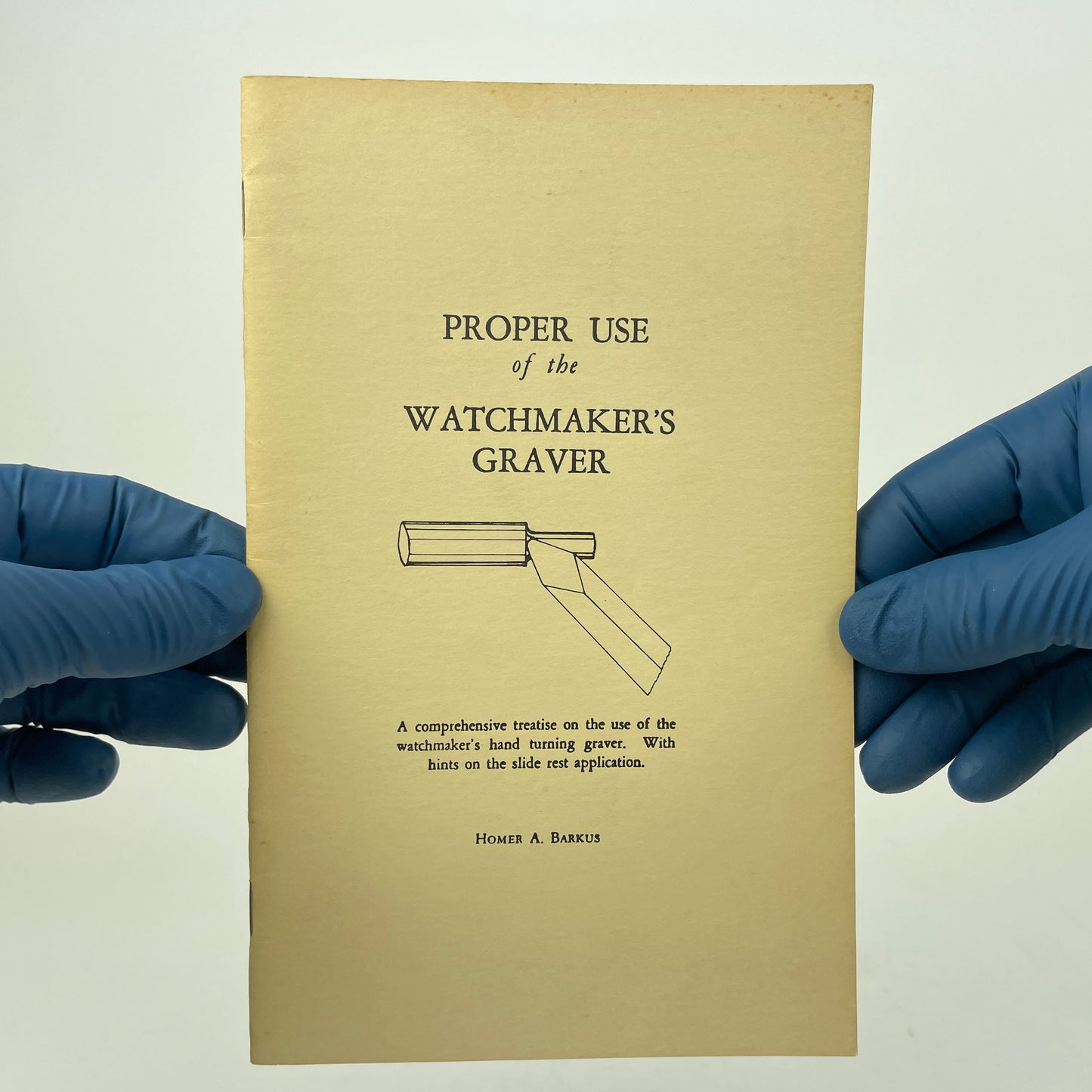 Mar Lot 52- Proper Use of the Watchmaker's Graver Manual