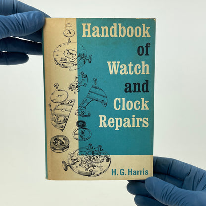 Apr Lot 65- Handbook of Watch and Clock Repairs
